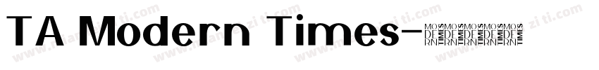 TA Modern Times字体转换